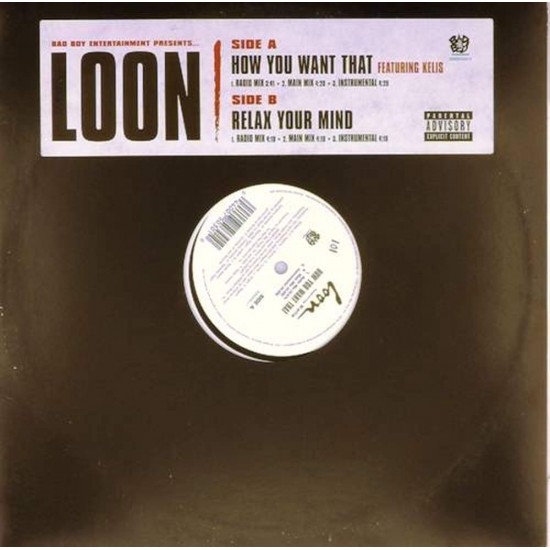 Пластинка Loon How You Want That / Relax Your Mind